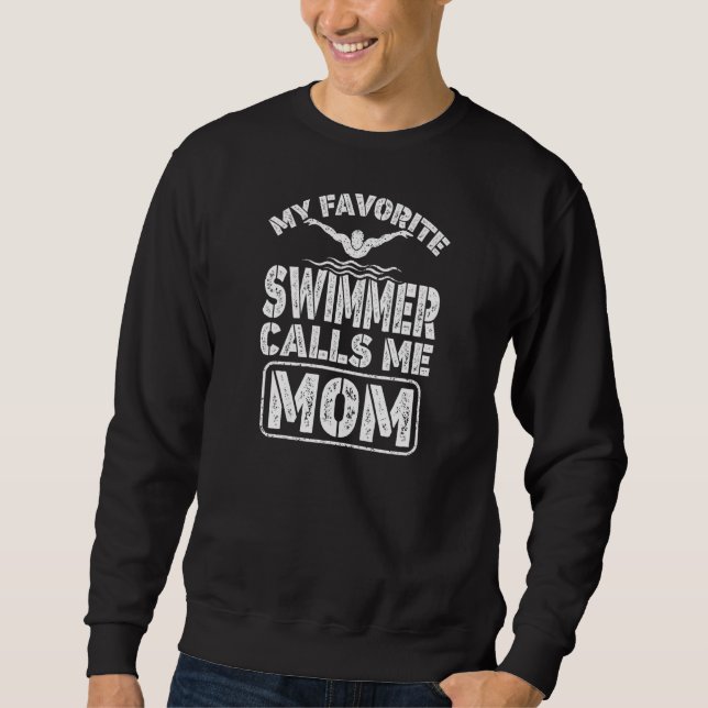 Moletom Womens My Favorite Swimmer Calls Me Mom  Swimming  (Frente)