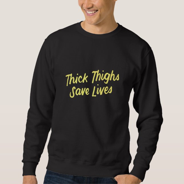 Moletom Womens Thick Thighs Save Lives  1 (Frente)