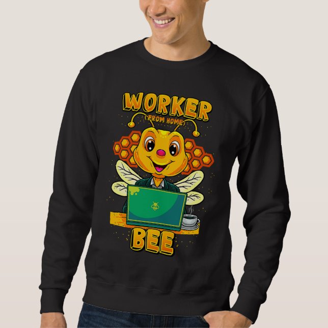 Moletom Worker From Home Bee  Telecommuter (Frente)