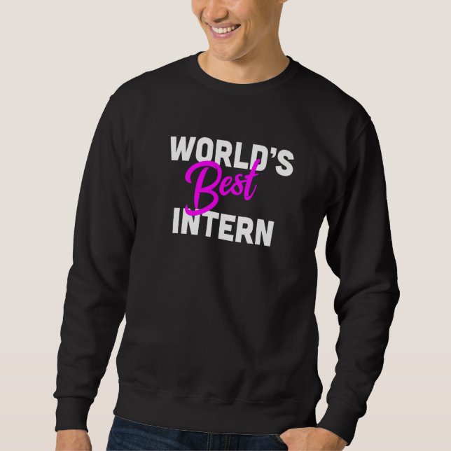 Moletom World's Best Intern Internship Appreciation Premiu (Frente)