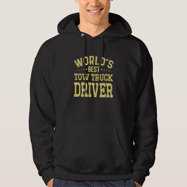 Moletom World's Best Tow Truck Driver Job Title Tow Truck  (Frente)