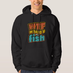 Moletom Wtf Onde Está O Peixe 1061