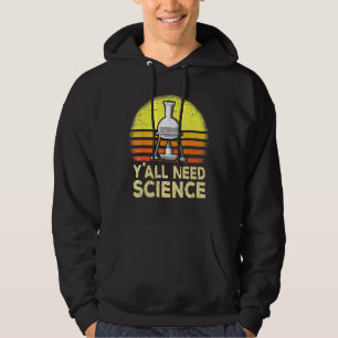 Moletom Yall Precisa de Ciência Química Biologia Professor