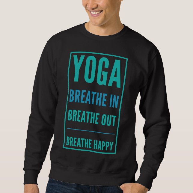 Moletom Yoga Respira Respirando Respirando Feliz (Frente)