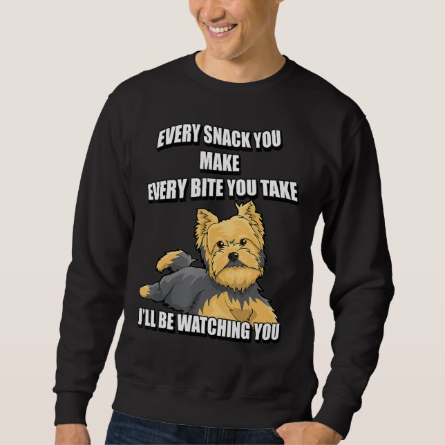 Moletom Yorkshire Terrier Engraçado Meme cada lanche que e (Frente)
