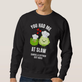 Moletom YOU HAD ME AT SLAW Kawaii Cabbage Valentines