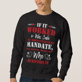 Moletom You Wouldn't Need To Mandate Force Cool Anti Vax N