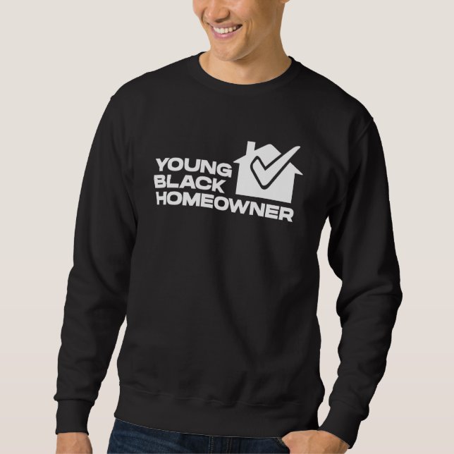 Moletom Young Black Homeowner New House Party  Housewarmin (Frente)