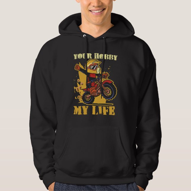 Moletom Your Hobby My Life Enduro Motocross (Frente)