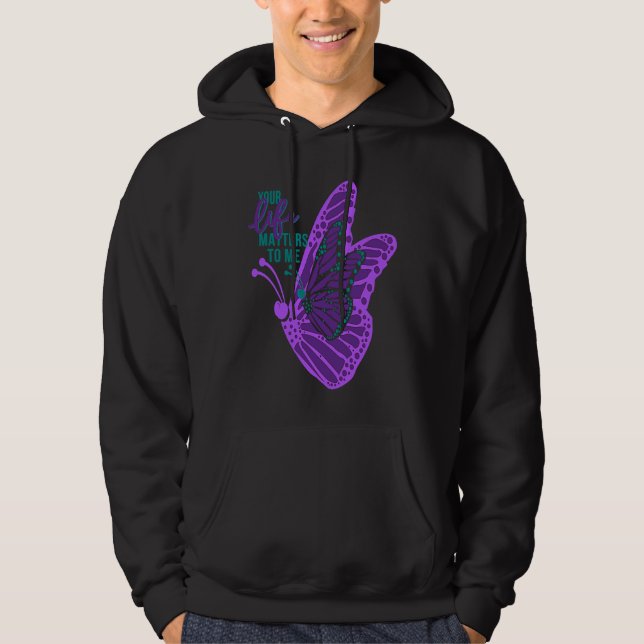 Moletom Your Life Matters to me Suicide Prevention Awarene (Frente)