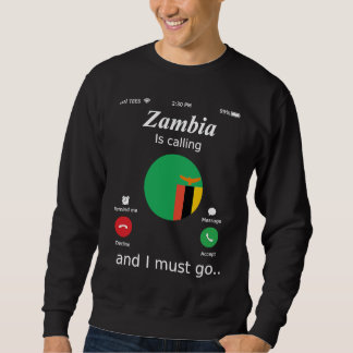 Moletom Zâmbia Está Chamando e Eu Devo Ir Bandeira da Zâmb