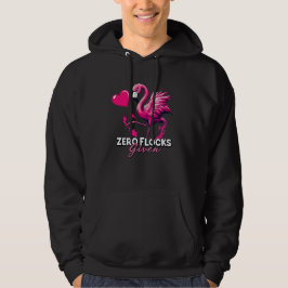 Moletom Zero Flocks Given Hoodie – Funny Flamingo Gift