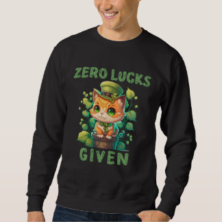 Moletom Zero Lucks Given  Cute Cat St Patricks Day Party W