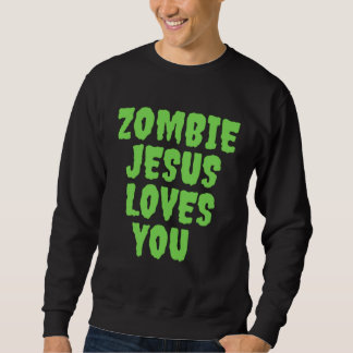 Moletom Zombie Jesus Loves You
