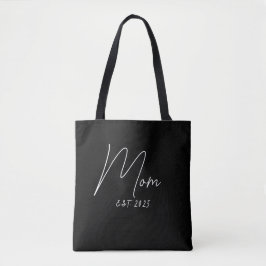 Mom Established New Mom Gift Tote Bag