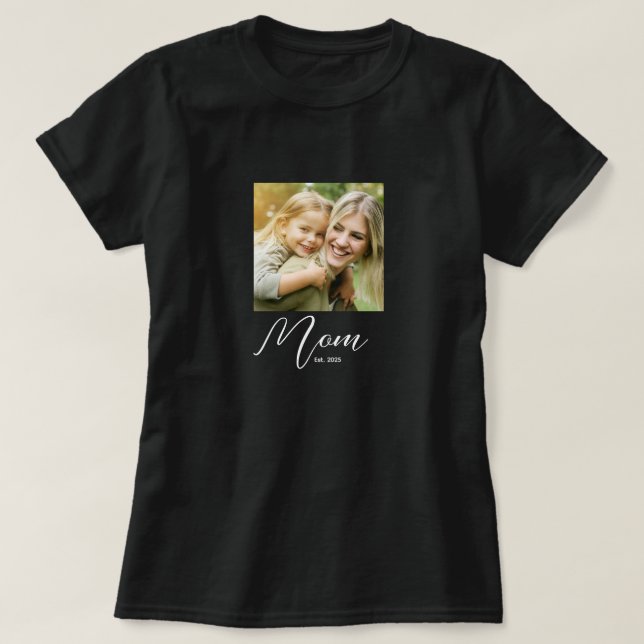 Mom Established Script Photo T-Shirt (Frente do Design)