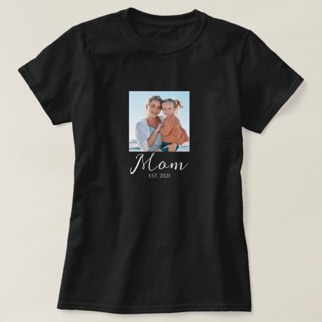 Mom Established Script Photo T-Shirt (Frente do Design)