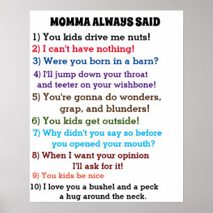 MOMMA SEMPRE DISSE poster
