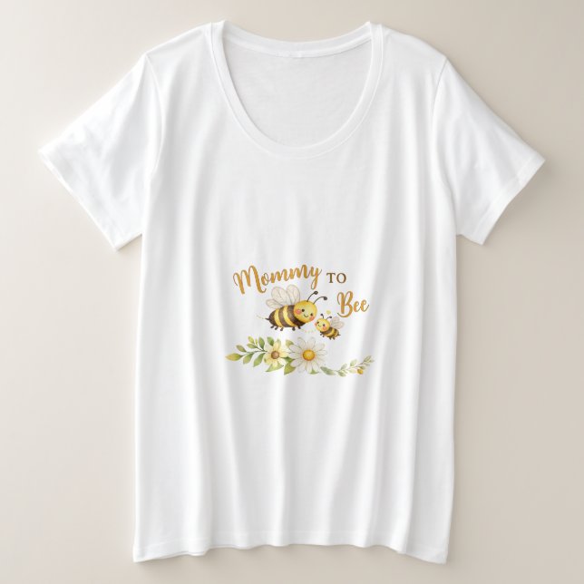 Mommy to Bee T-Shirt (Frente do Design)