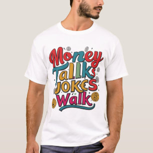 Money Fala Piada Caminha Camisa - Humor Conhece At