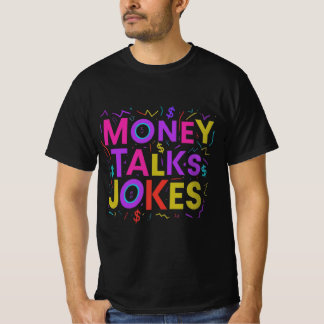 Money Talks, Piada Walk: T-shirt design