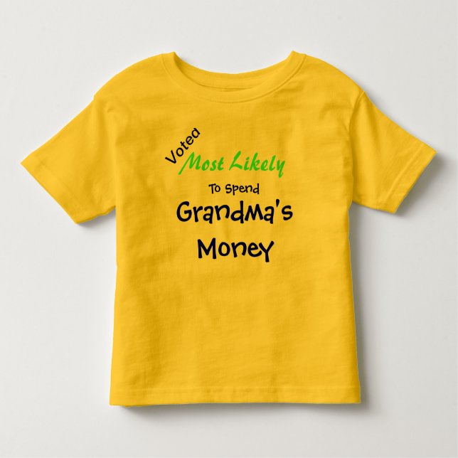 Money Toddler T-Shirt da vovó (Frente)