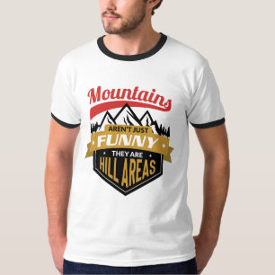 Montanhas Não São Apenas Camiseta Divertida – Aman
