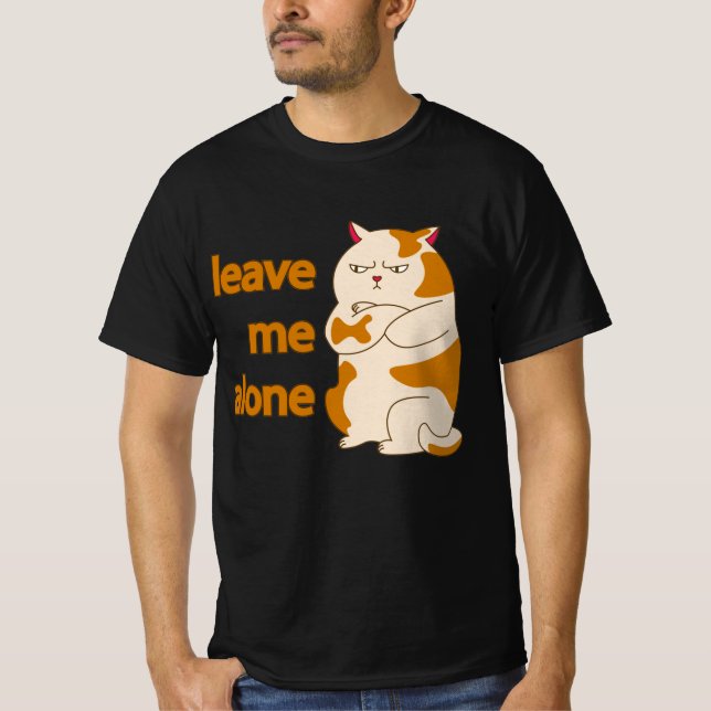 Moody fat cat leave me alone T-Shirt (Frente)