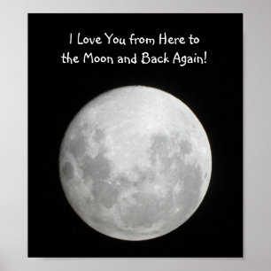 Moon Poster I Love You from here to the moon