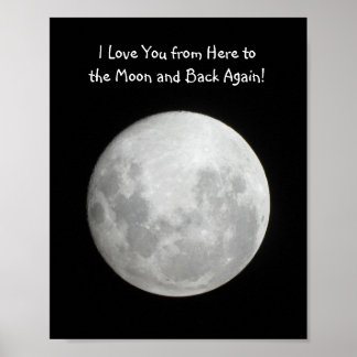 Moon Poster I Love You from here to the moon