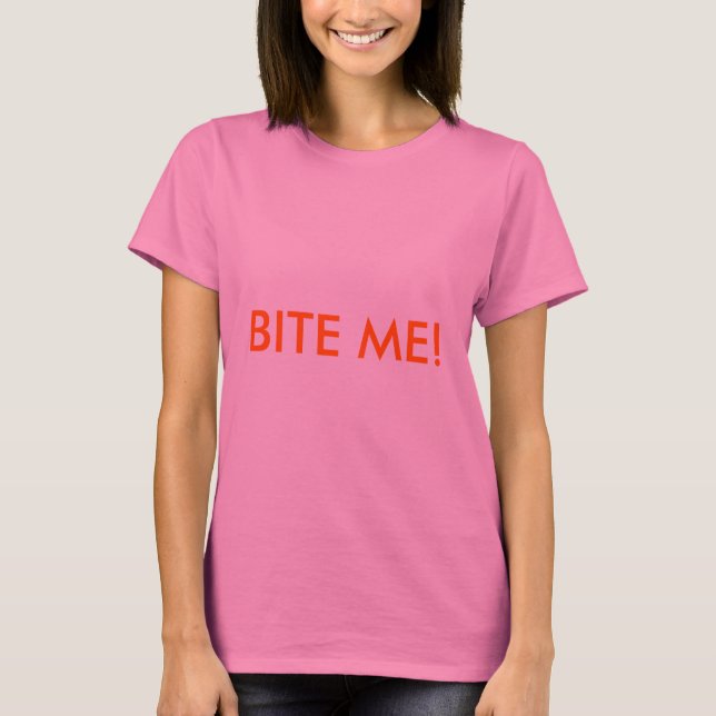 MORDE-ME! Camiseta (Frente)