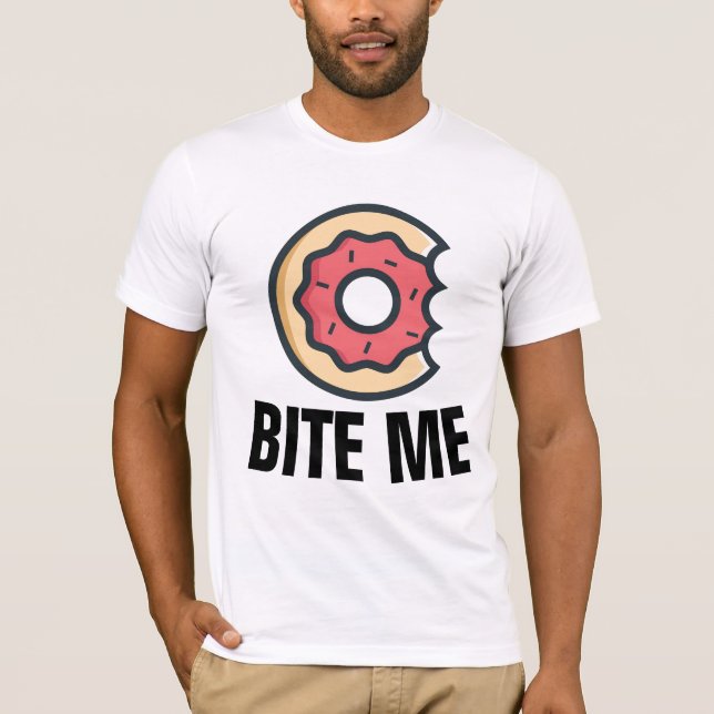 MORDE-ME, T-shirts Rosquinhas engraçadas (Frente)