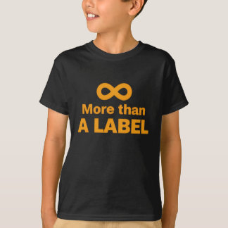 More Than a Label – Neurodiversity Pride T-Shirt