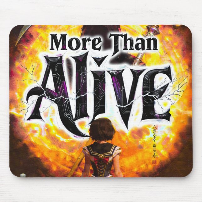 More Than Alive Mousepad (Frente)