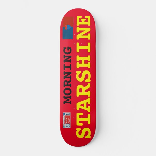 MORNING STARSHINE Skateboard (Frente)