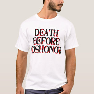 Morte antes de desonrar o T-Shirt