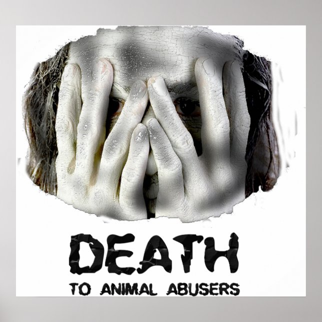 MORTE PARA ABUSOS ANIMAIS Poster (Frente)