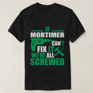 Mortimer pode fixar todas as camisetas engraçadas