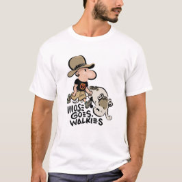 Mose Goes Walkies Camiseta