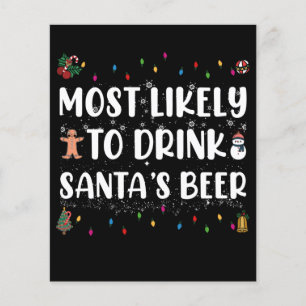 Most Likely To Drink Santa's Beer Christmas