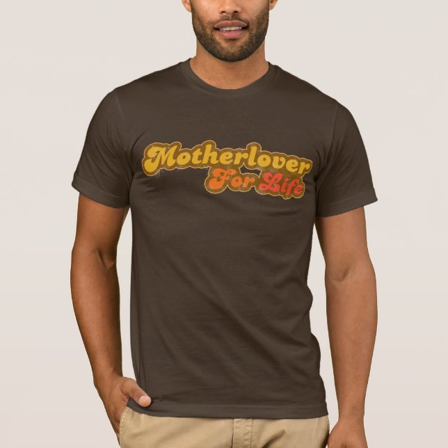 Motherlover para o t-shirt da vida (Frente)