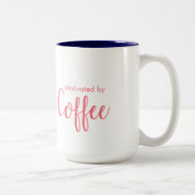 Motivado pelo café - caneca de café