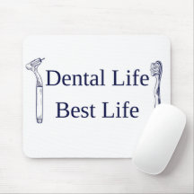 Mouse Pad "Dental Life Best Life"