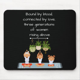 Mouse Pad - Três Gerações de Mulheres