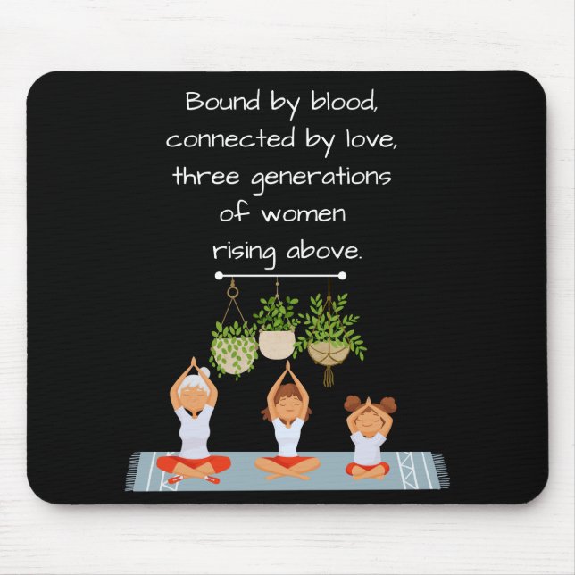 Mouse Pad - Três Gerações de Mulheres (Frente)