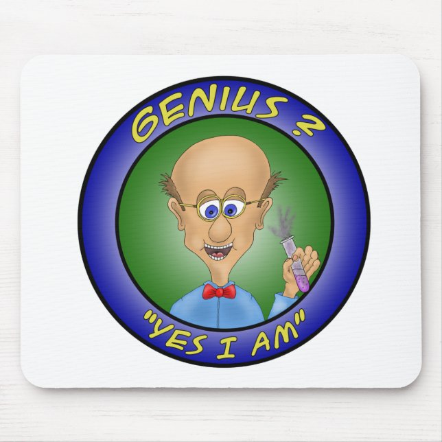 Mouse pads engraçada:  Gênio? , "sim eu sou " (Frente)