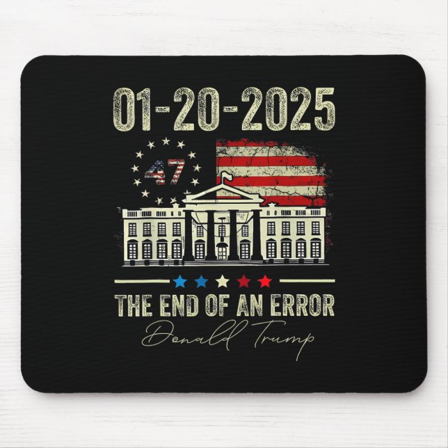 Mousepad 01-20-2025 O Fim De Um Presidente Inaugurado (Frente)