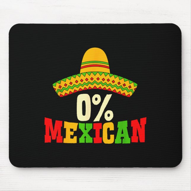 Mousepad 0% Mexican Cinco De Mayo Fiesta Sombrero Funny Men (Frente)