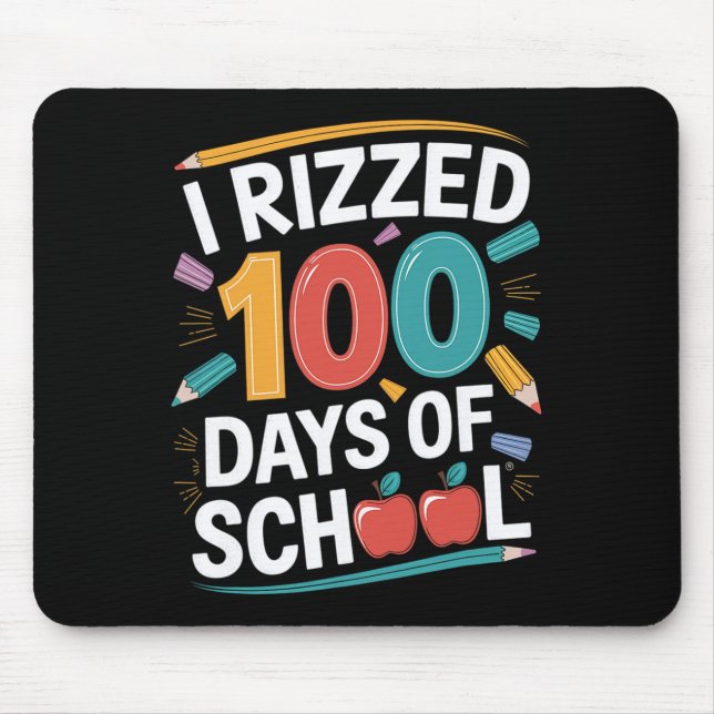Mousepad 100º Dia de Professora Estudante Eu Rizzei 100 Dia (Frente)