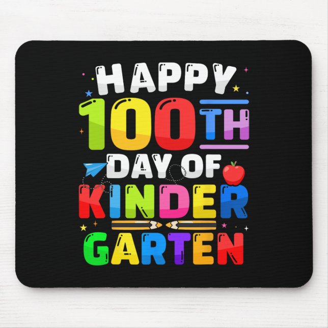 Mousepad 100.º Dia Do Jardim De Infância 100 Dias Para Cria (Frente)